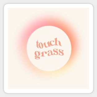 touch grass gradient orb Sticker